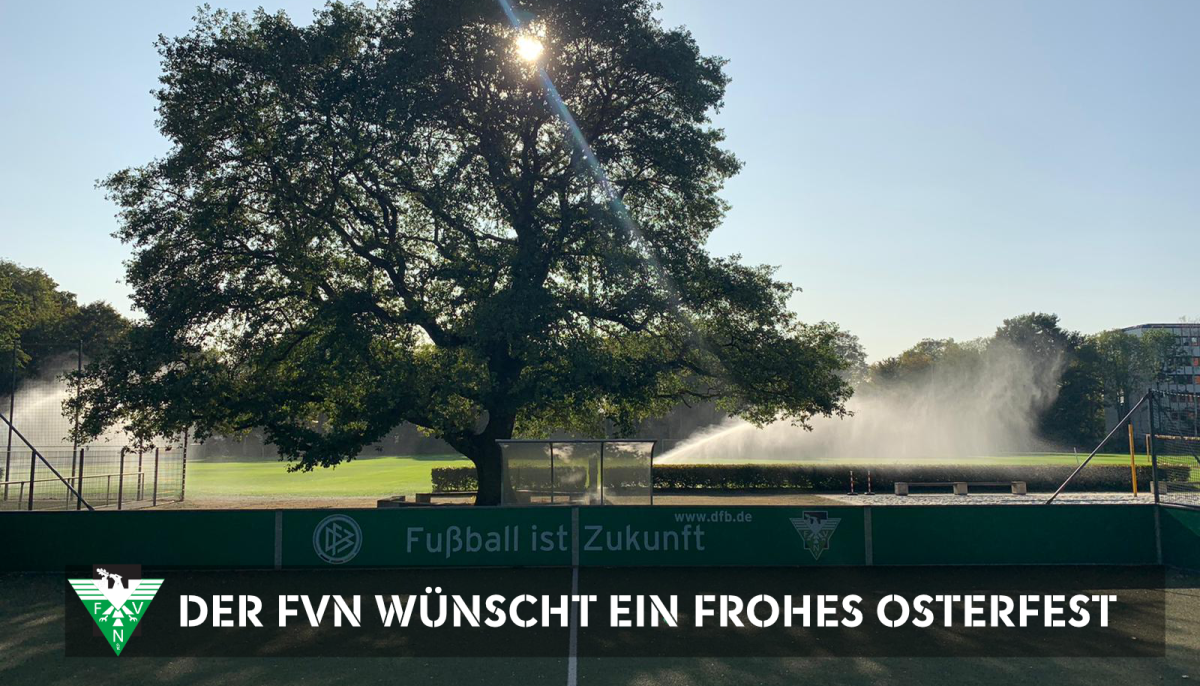 Der Fußballverband Niederrhein wünscht ein frohes Osterfest 2021