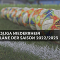 Die Spielpläne der Bezirksliga-Gruppen für die Saison 2022/2023 stehen fest