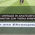 Umfrage im Amateurfußball-Barometer: Deine Meinung zum Ehrenamt ist gefragt!