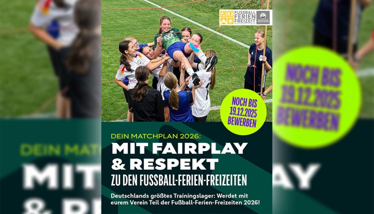 Jetzt bewerben: DFB-Stiftung Egidius Braun veranstaltet auch 2026 wieder Fußball-Ferien-Freizeiten