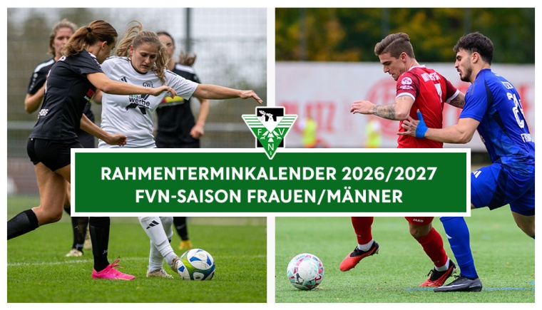 Frauen- und Männerfußball: Rahmenterminkalender für die Saison 2026/2027 steht fest