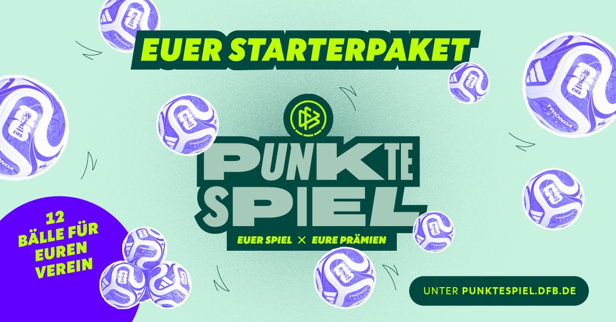 Endspurt im DFB-Punktespiel 2.0: Vom Starter-Paket bis zum 