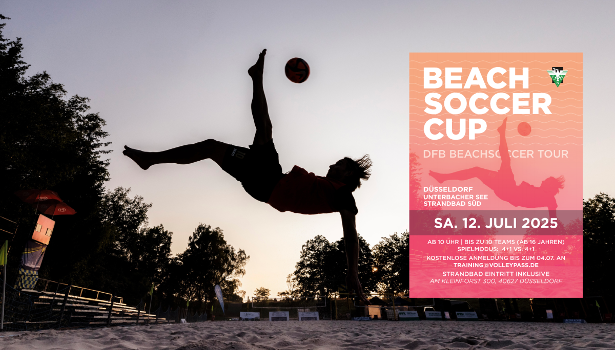DFB-Beachsoccer-Tour: Qualifikationsturnier am Samstag, 12. Juli, in Düsseldorf am Unterbacher See