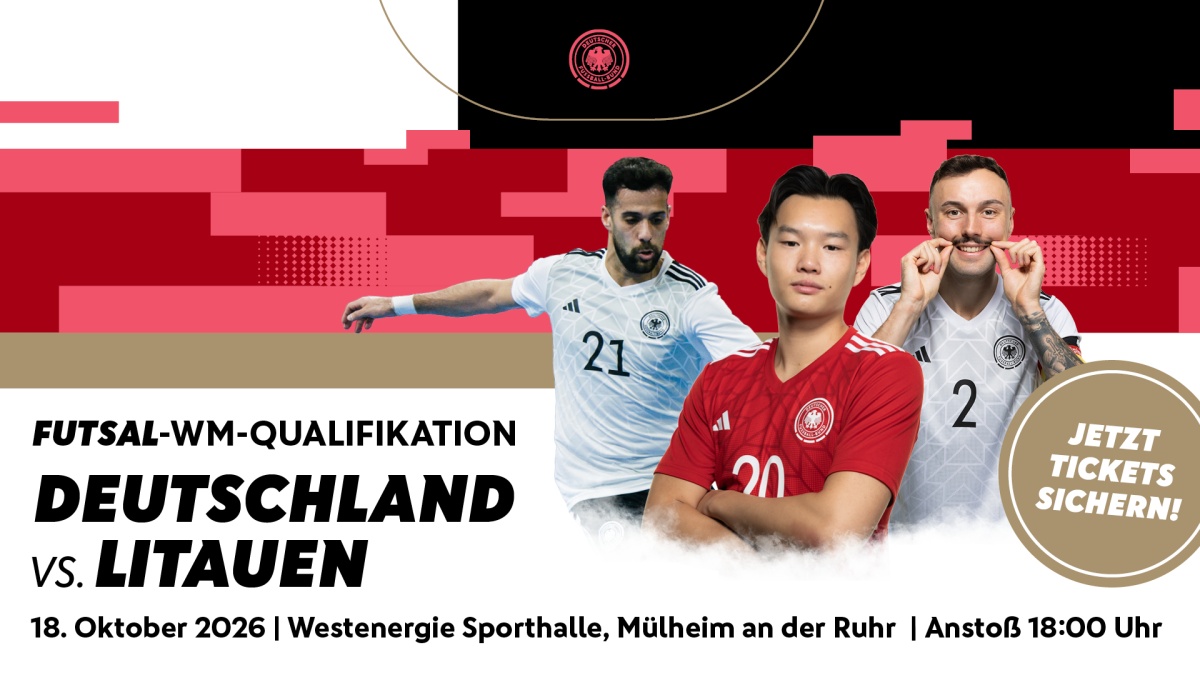 DFB-Futsal-Team gegen Litauen in Mülheim: Jetzt Tickets für Futsal-Länderspiel sichern!