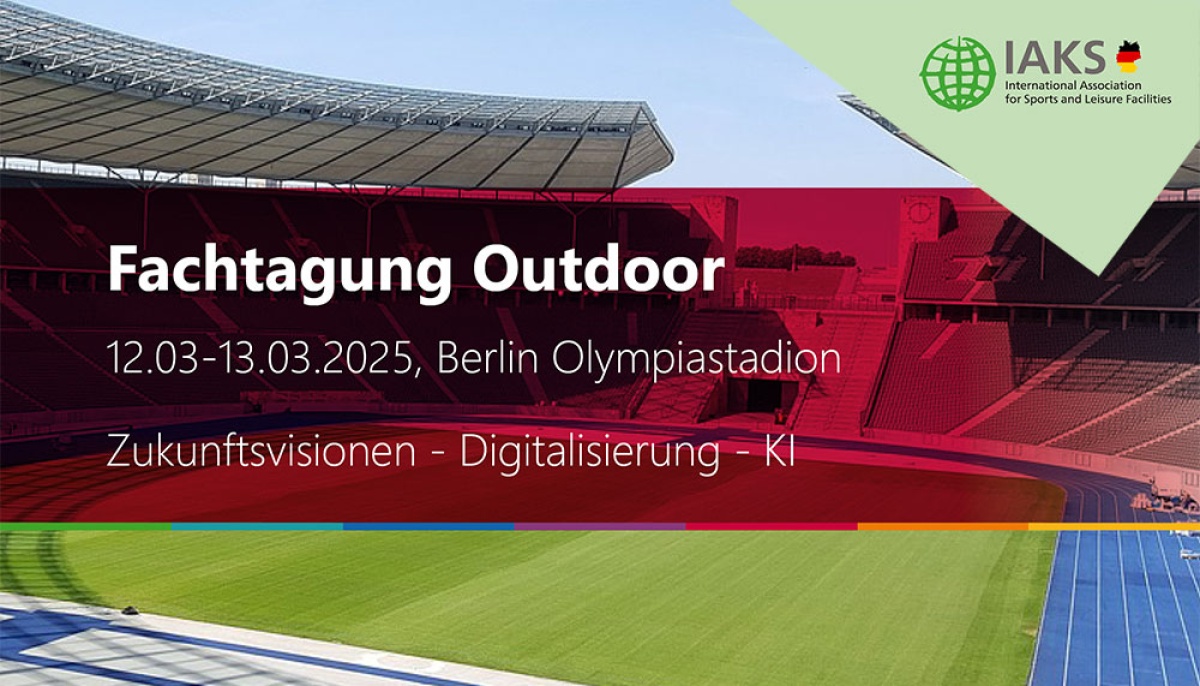 Sportstätten den Anforderungen von morgen anpassen: Fachtagung der IAKS Deutschland am 12./13. März in Berlin