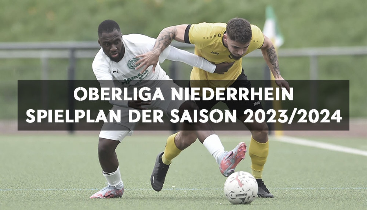 Spielplan der Oberliga Niederrhein für die Saison 2023/2024 im Überblick