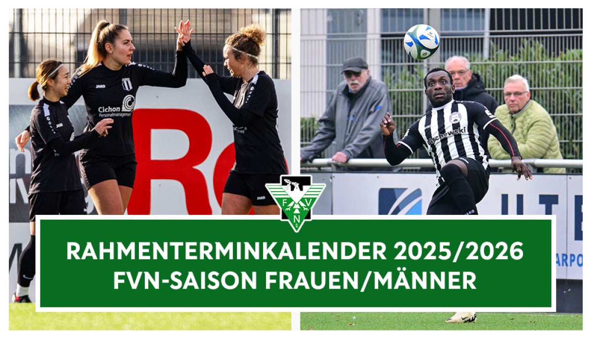 Frauen- und Männerfußball: Rahmenterminkalender für die Saison 2025/2026 steht fest