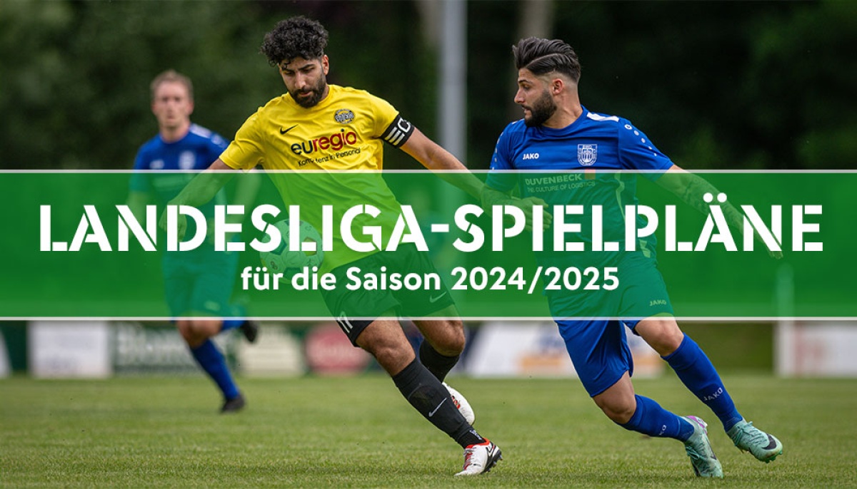 Spielpläne der beiden Landesliga-Gruppen für die Spielzeit 2024/2025 stehen fest