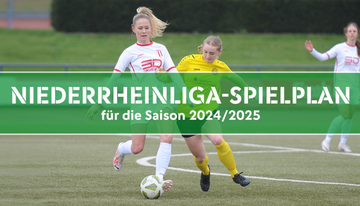 Spielplan der Niederrheinliga der Frauen für die Saison 2024/2025 steht fest