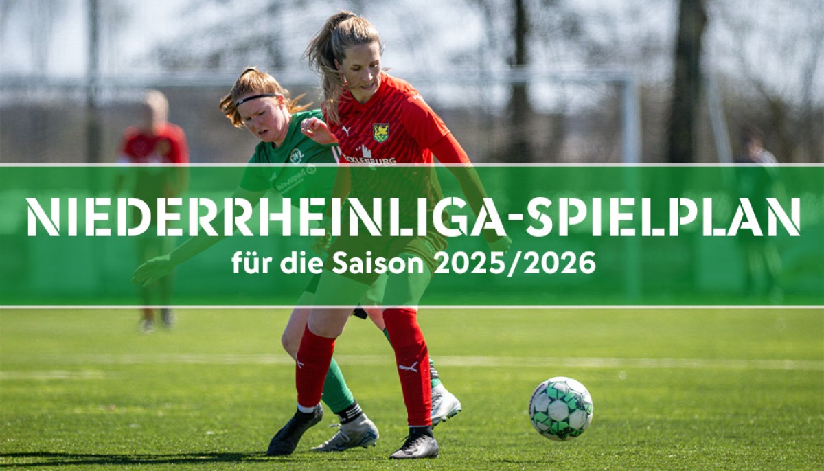 Spielplan der Niederrheinliga der Frauen für die Saison 2025/2026 steht fest