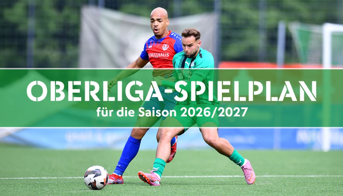 Fortuna-Heimspiel zum Auftakt: Spielplan der Oberliga Niederrhein für die Saison 2026/2027 im Überblick