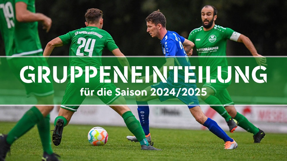 Gruppeneinteilung für die kommende Saison 2024/2025 auf Verbandsebene steht fest