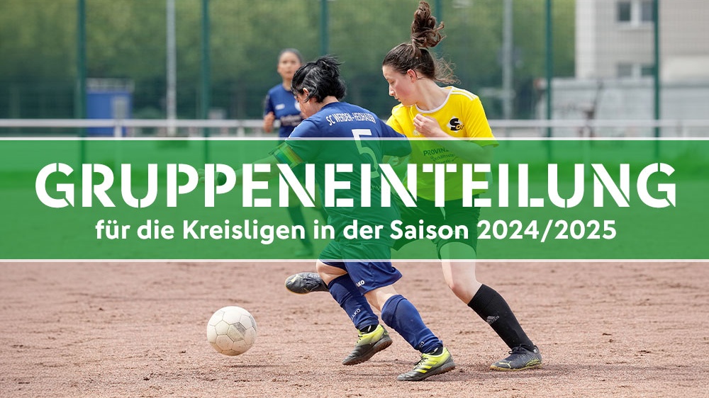 Gruppeneinteilung der Frauen-Kreisligen für die kommende Saison 2024/2025
