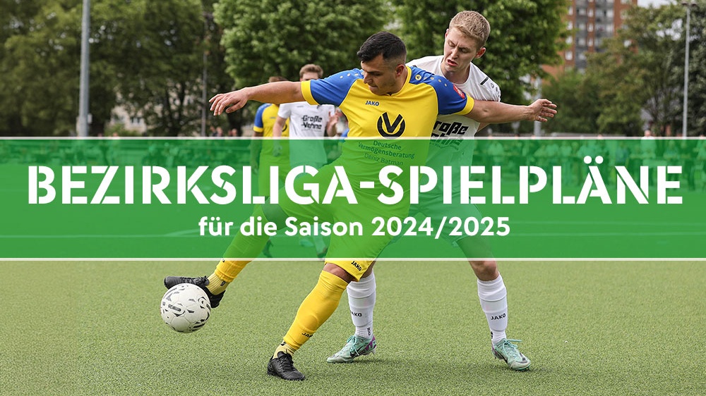 Die Spielpläne der sechs Bezirksliga-Gruppen für die Saison 2024/2025