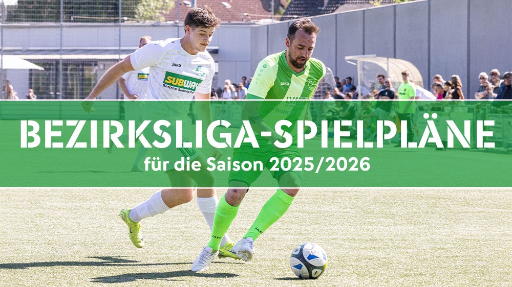 Die Spielpläne der sechs Bezirksliga-Gruppen für die Saison 2025/2026