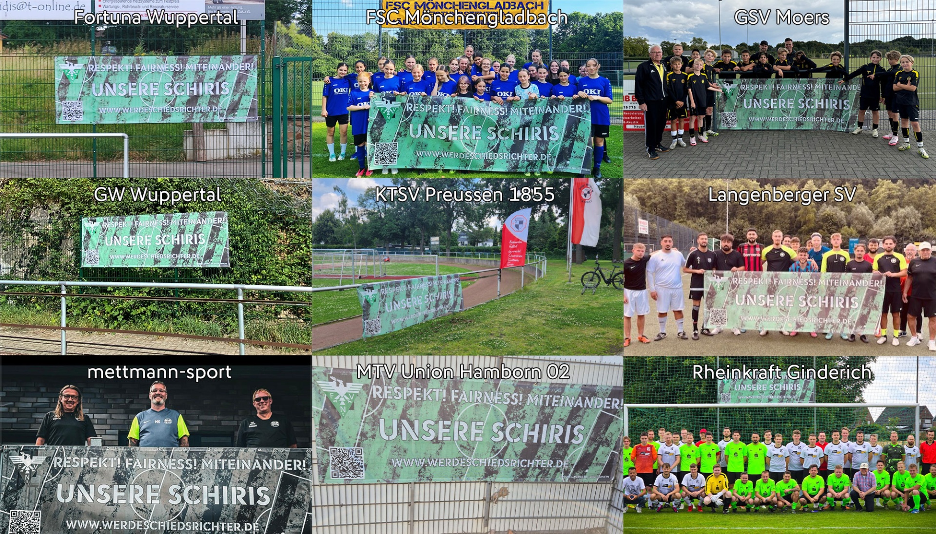 [{"clang_id":1,"value":"Neun Fotos von Fußballschiedsrichter-Teams verschiedener Vereine vor Fußballfeldern oder -wänden. Alle Banner zeigen den Text \"UNSERE SCHIRIS\"."}]